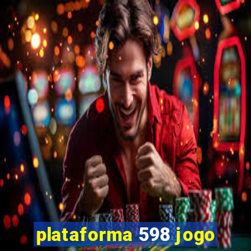 plataforma 598 jogo